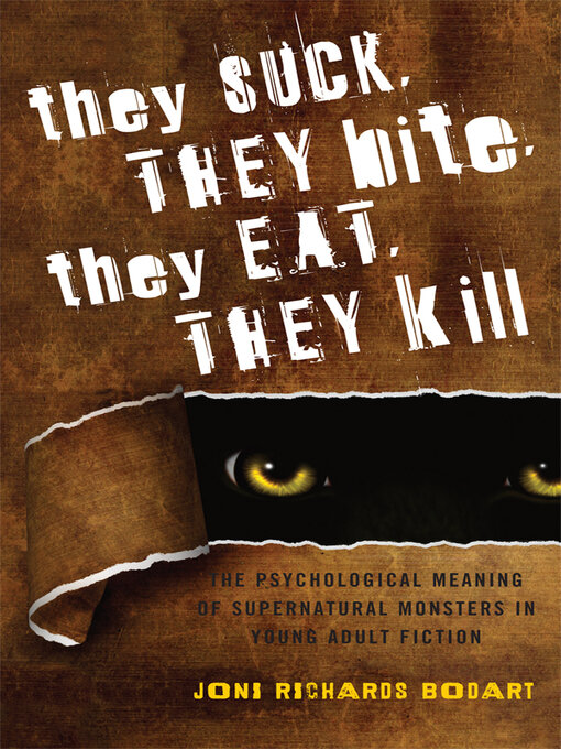Title details for They Suck, They Bite, They Eat, They Kill by Joni Richards Bodart - Available